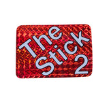 Vintage 70s THE STICK 2 Skateboard Sticker - RED FOIL