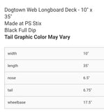 Dogtown WEB LONG BOARD skateboard deck - BLACK 35" x 10"